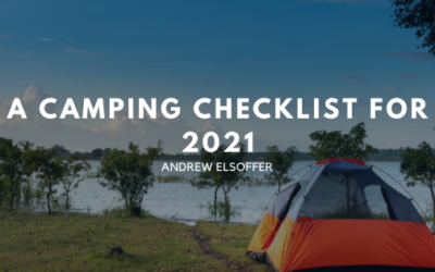 A Camping Checklist For 2021