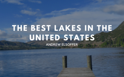The Best Lakes In The United States
