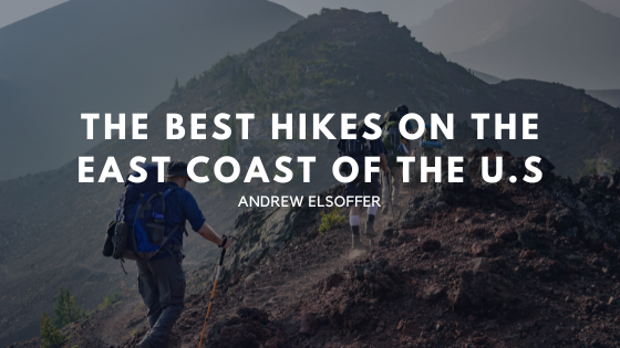 The Best Hikes On The East Coast of the U.S