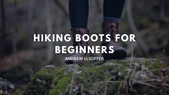 Hiking Boots for Beginners