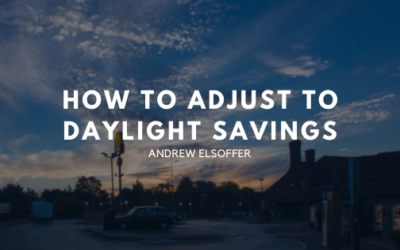 How to Adjust to Daylight Savings