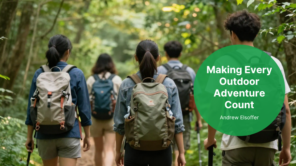 Making Every Outdoor Adventure Count