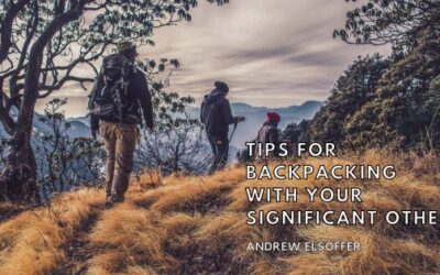 Tips for Backpacking With Your Significant Other