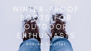 Winter Proof Boots For Outdoor Enthusiasts